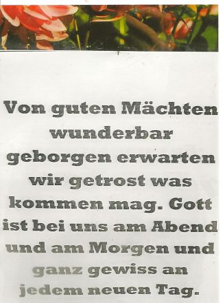 "Av goda makter underbart bevarad", text av D. Bonhoeffer (Sv. Ps. 509). Bonhoeffer föddes 1906 i Breslau (nuvarande polska Wrocław) och avrättades av nazisterna 1945.